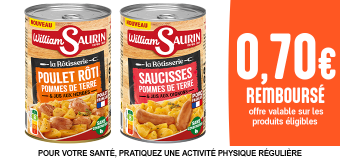 Promotion Rôtisserie William Saurin