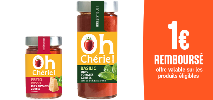 Promotion Sauces et pestos Oh Cherie! 100% tomates cerises