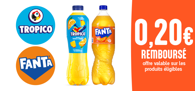 Promotion Avec Tropico et Fanta, chaque repas est une fête !