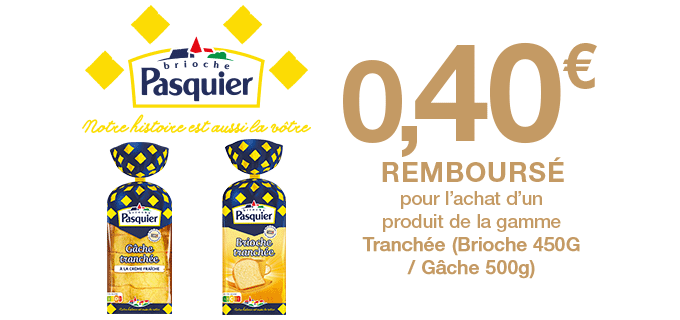 Promotion BRIOCHES TRANCHEES