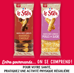 Promotion Les Madeleines longues... c'est Le Ster