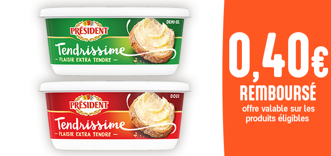 Promotion Beurre Tendrissime Président