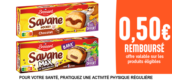 Promotion Savane Max et Pocket Classique