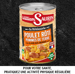 Promotion La Rôtisserie William Saurin