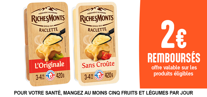 Promotion Raclette RichesMonts
