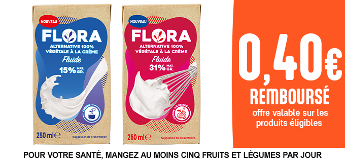 Promotion Flora 100% Végétale